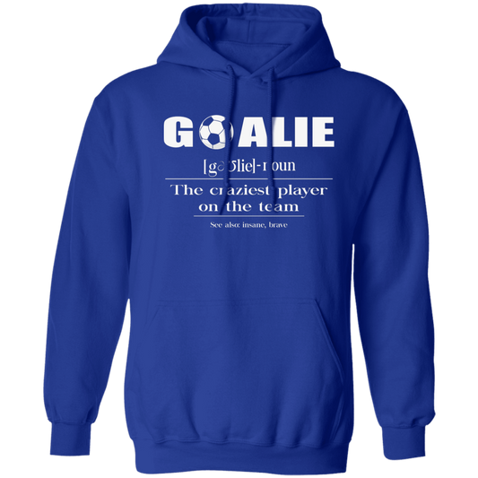 Goalie Definition Hoodie